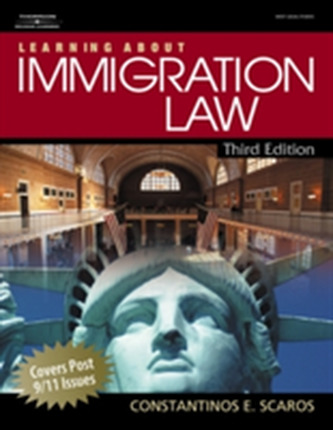 Learning About Immigration Law Learning About Immigration Law