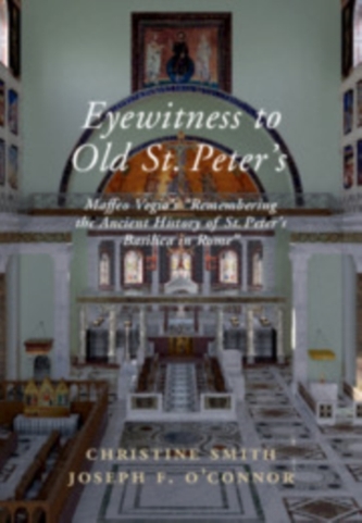 Eyewitness to Old St Peter's Basilica