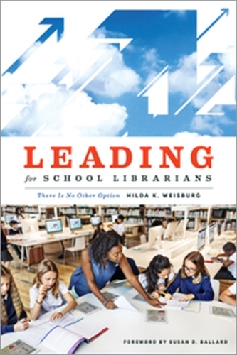 Leading for School Librarians