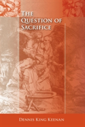 The Question of Sacrifice