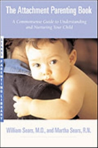 The Attachment Parenting Book