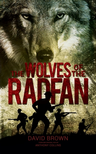The Wolves of the Radfan The Wolves of the Radfan