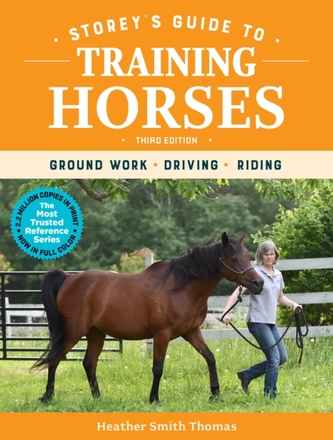 Storey's Guide to Training Horses, 3rd Edition