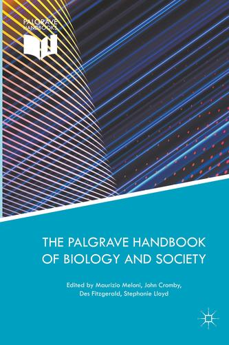 The Palgrave Handbook of Biology and Society