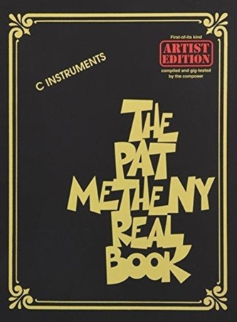 The Pat Metheny Real Book (C Instruments)