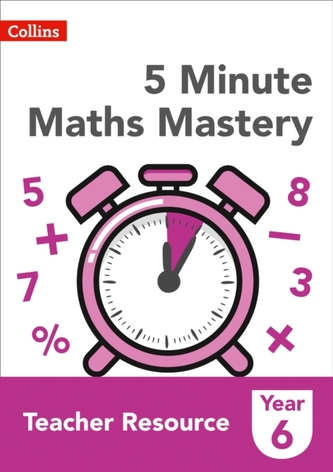 5 Minute Maths Mastery Book 6