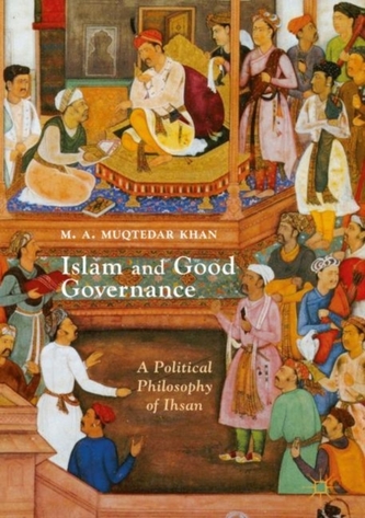 Islam and Good Governance Islam and Good Governance