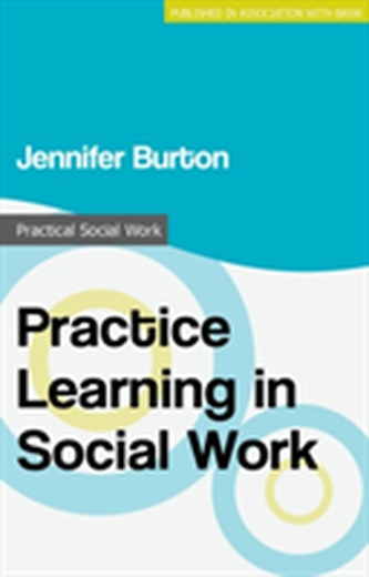 Practice Learning in Social Work