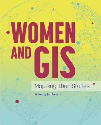 Women and GIS Women and GIS