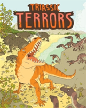 Triassic Terrors Triassic Terrors