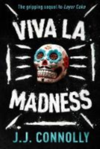 Viva La Madness Viva La Madness