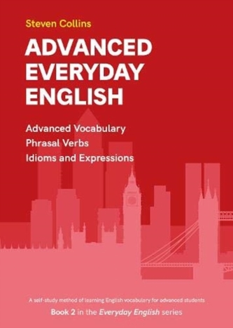 Advanced Everyday English Advanced Everyday English