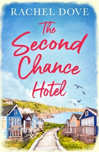 The Second Chance Hotel