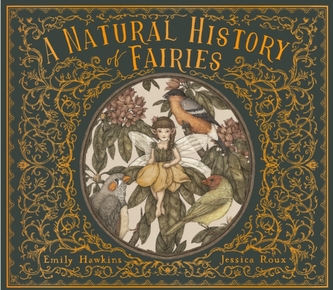 A Natural History of Fairies
