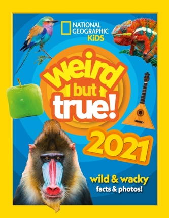 Weird but true! 2021