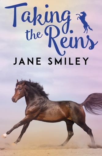 Riding Lessons: Taking the Reins Riding Lessons: Taking the Reins