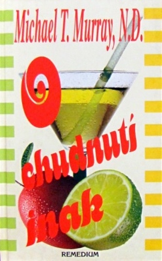 O chudnutí inak (Michael T. Murray, 1997)