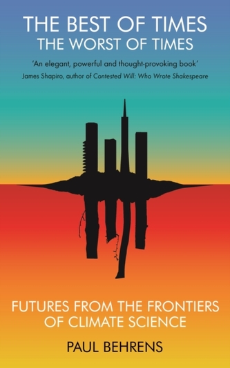 The Best of Times, The Worst of Times