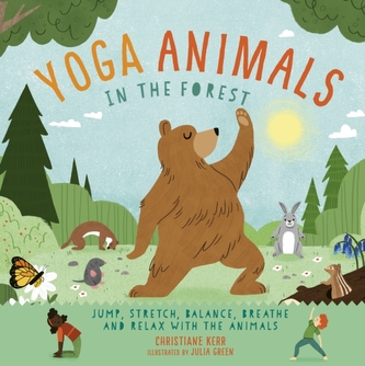 Yoga Animals: In the Forest Yoga Animals: In the Forest