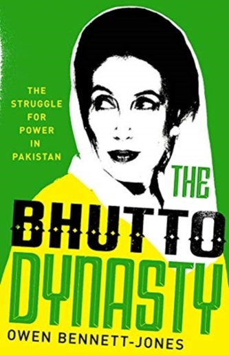 The Bhutto Dynasty