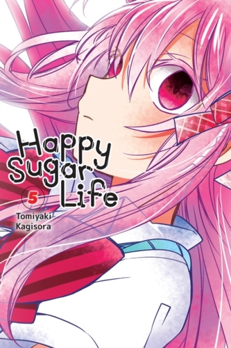 Happy Sugar Life, Vol. 5 Happy Sugar Life, Vol. 5