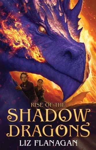 Rise of the Shadow Dragons Rise of the Shadow Dragons