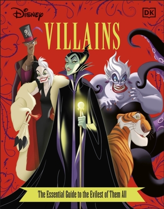 Disney Villains The Essential Guide New Edition Disney Villains The Essential Guide New Edition