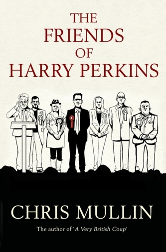 The Friends of Harry Perkins