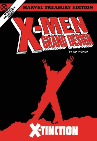 X-men: Grand Design - X-tinction X-men: Grand Design - X-tinction