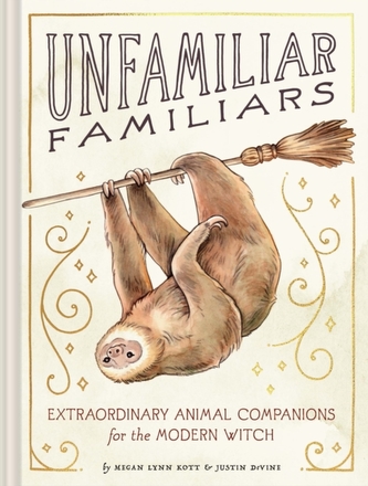 Unfamiliar Familiars Unfamiliar Familiars