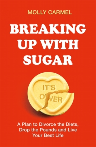 Breaking Up With Sugar