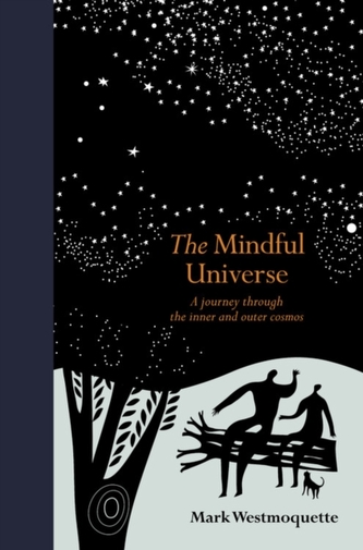 The Mindful Universe The Mindful Universe