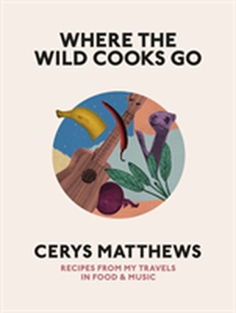 Where the Wild Cooks Go