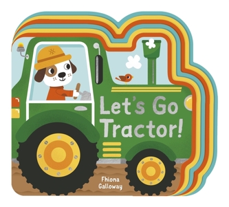 Let's Go, Tractor! Let's Go, Tractor!
