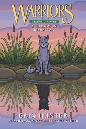 Warriors: A Shadow in RiverClan Warriors: A Shadow in RiverClan