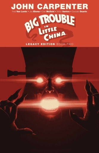 Big Trouble in Little China Legacy Edition Book Two Big Trouble in Little China Legacy Edition Book Two