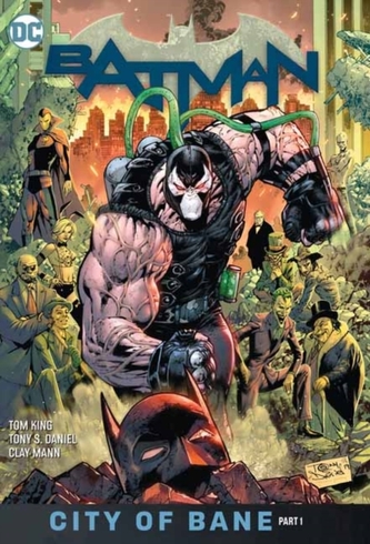 Batman Volume 12: City of Bane Part 1