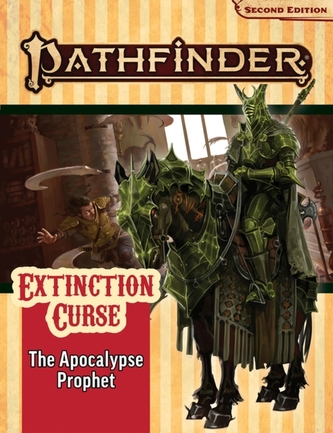 Pathfinder Adventure Path: The Apocalypse Prophet (Extinction Curse 6 of 6) (P2) Pathfinder Adventure Path: The Apocalypse Prophet (Extinction Curse 6 of 6) (P2)
