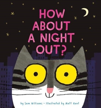 How about a night out?