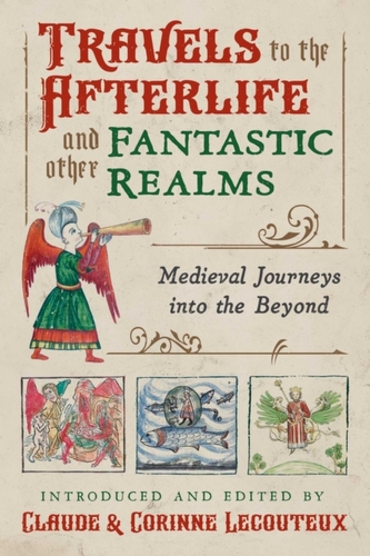 Travels to the Otherworld and Other Fantastic Realms