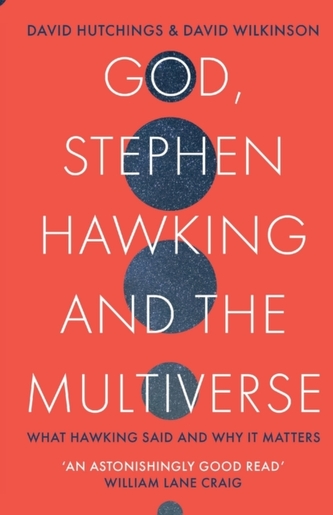 God, Stephen Hawking and the Multiverse God, Stephen Hawking and the Multiverse