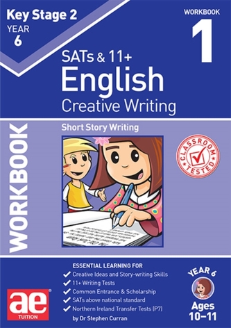 KS2 Creative Writing Year 6 Workbook 1 KS2 Creative Writing Year 6 Workbook 1