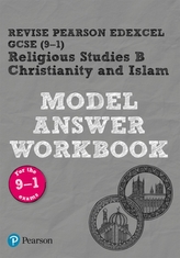 REVISE Pearson Edexcel GCSE (9-1) Christianity and Islam Model Answer Workbook