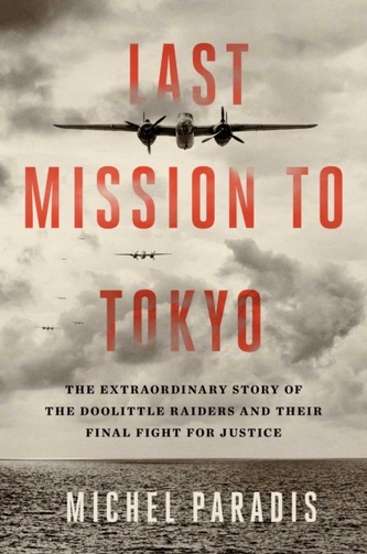 Last Mission to Tokyo Last Mission to Tokyo
