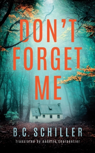 Don't Forget Me