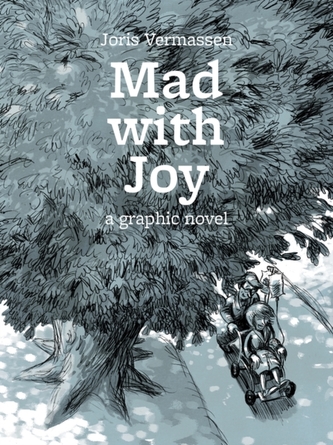 Mad With Joy