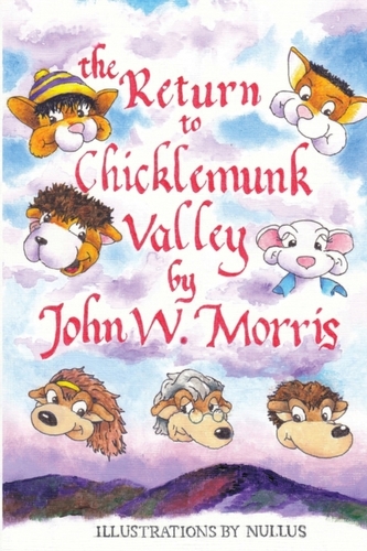 The Return to Chicklemunk Valley