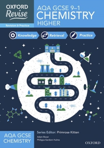 Oxford Revise: AQA GCSE Chemistry Revision and Exam Practice