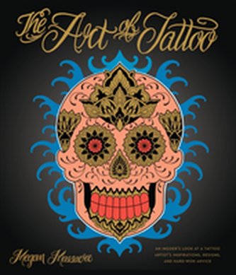 The Art of Tattoo