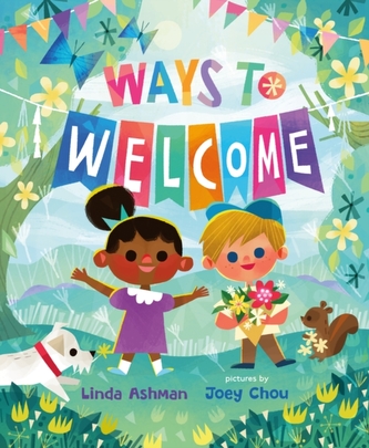 Ways to Welcome Ways to Welcome